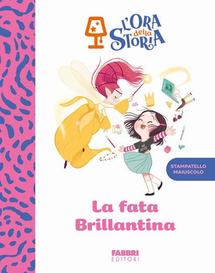 La fata brillantina. L'ora della storia. Ediz. a colori - copertina