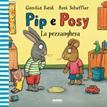 La pozzanghera. Pip e Posy. Ediz. a colori