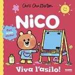 Viva l'asilo! Nico. Ediz. a colori
