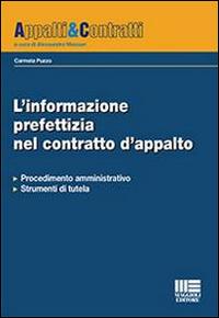 L' informazione prefettizia nel contratto d'appalto - Carmela Puzzo - copertina