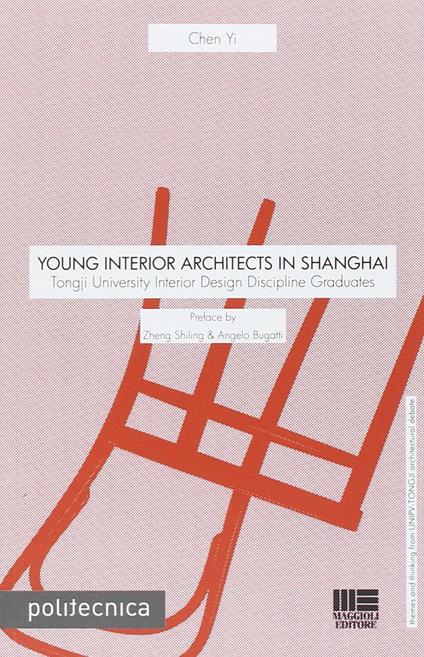 Young interior architects in Shanghai - Chen Yi - copertina