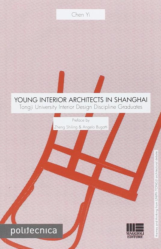 Young interior architects in Shanghai - Chen Yi - copertina