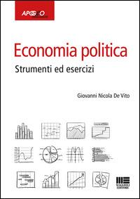 Economia politica. Strumenti ed esercizi - Giovanni Nicola De Vito - copertina