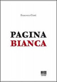 Pagina bianca - Francesco Ciotti - copertina