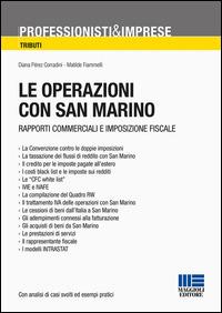Le operazioni con San Marino. Rapporti commerciali e imposizione fiscale - Diana Pérez Corradini,Matilde Fiammelli - copertina