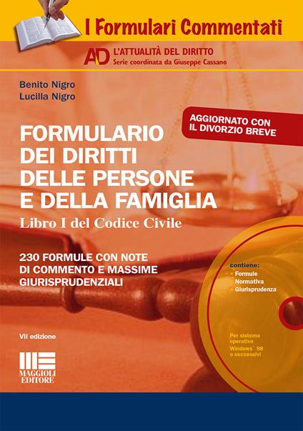 Formulario dei diritti delle persone e della famiglia. Con CD-ROM - Benito Nigro,Lucilla Nigro - copertina