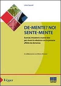 De-mente? no! Sente-mente - Letizia Espanoli - copertina