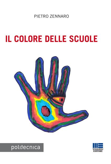 Il colore delle scuole - Pietro Zennaro - copertina