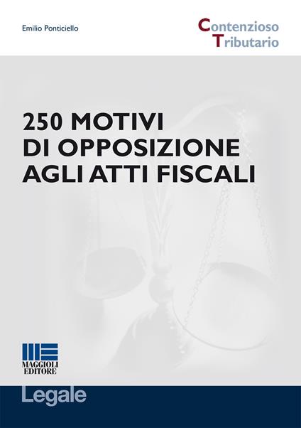 250 motivi di opposizione agli atti fiscali - Emilio Ponticello - copertina