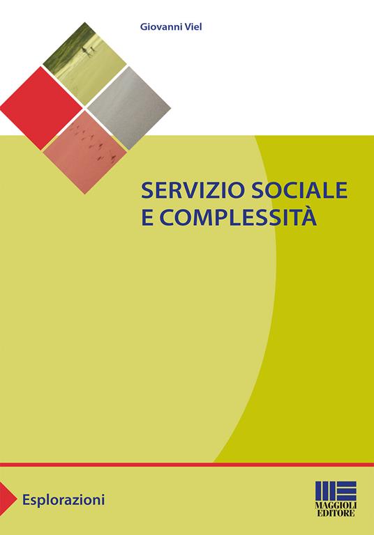 Servizio sociale e complessità - Giovanni Viel - copertina