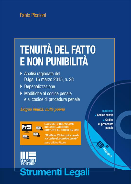 Tenuità del fatto e non punibilità. Con CD-ROM - Fabio Piccioni - copertina