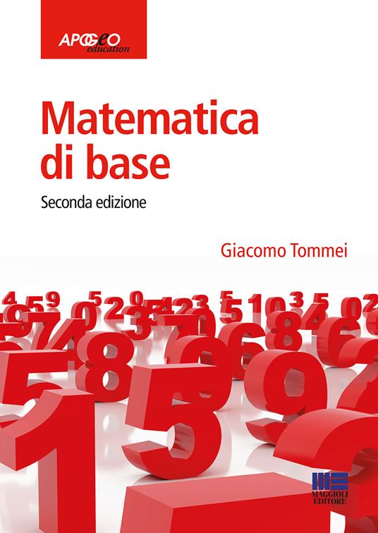 Matematica di base - Giacomo Tommei - copertina
