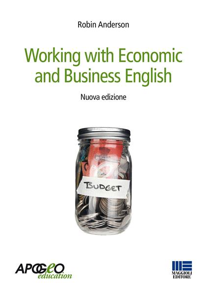 Working with economic and business english - Robin Anderson - copertina