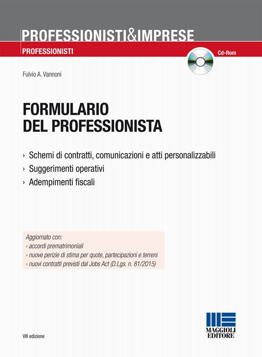 Formulario del professionista. Con CD-ROM - Fulvio A. Vannoni - copertina