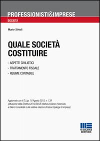 Quale società costituire - Mario Sirtoli - copertina