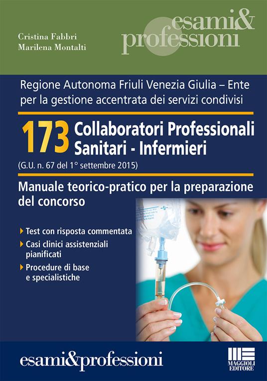 173 collaboratori professionali sanitari-infermieri - Cristina Fabbri,Marilena Moltalti - copertina
