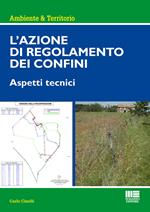 L' azione di regolamento dei confini