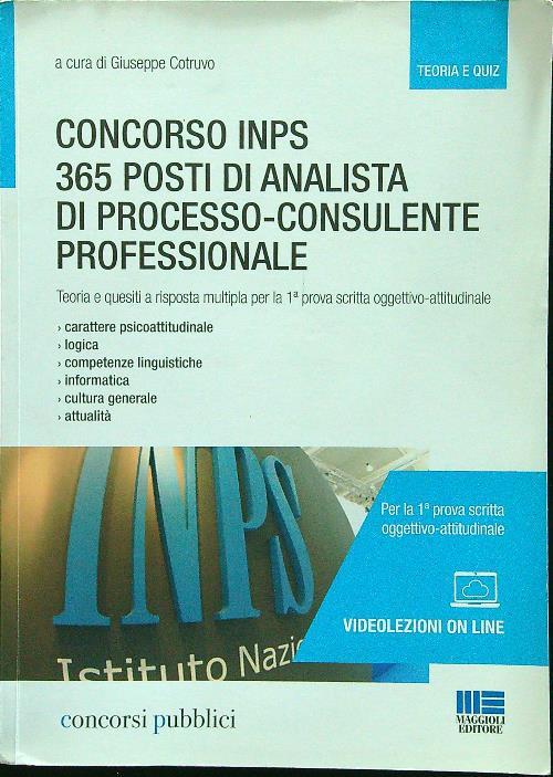 Concorso INPS. 365 posti di analista di processo-consulente professionale. Quesiti a risposta multipla per la 1ª prova scritta oggettivo-attitudinale