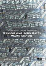 Transforming living spaces Milan-Istanbul