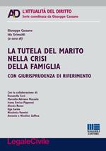 La tutela del marito nella crisi della famiglia