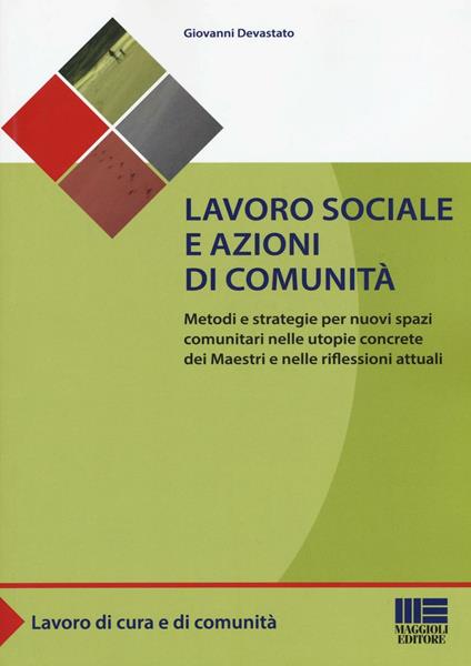 Lavoro sociale e azioni di comunità - Giovanni Devastato - copertina