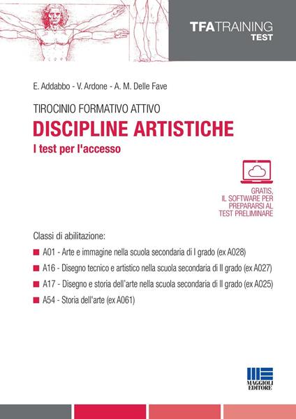 Tirocinio formativo attivo. Discipline artistiche. I test per l'accesso - E. Addabbo,V. Ardone,Adele M. Delle Fave - copertina