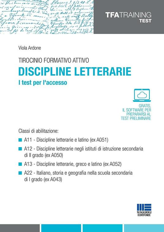 Tirocinio formativo attivo. Discipline letterarie. I test per l'accesso - Viola Ardone - copertina