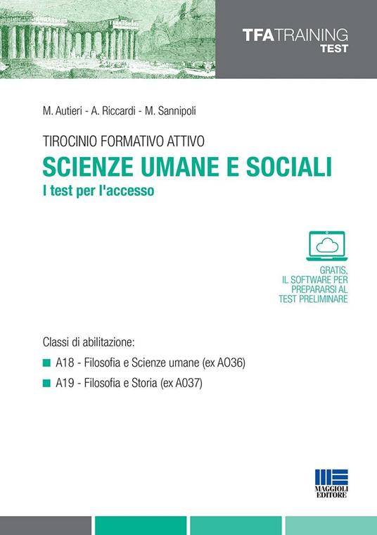 Tirocinio formativo attivo. Scienze umane e sociali. I test per l'accesso - M. Autieri,A. Riccardi,M. Sannipoli - copertina