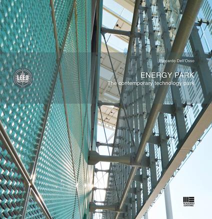 Energy park. The contemporary technology park - Riccardo Dell'Osso - copertina