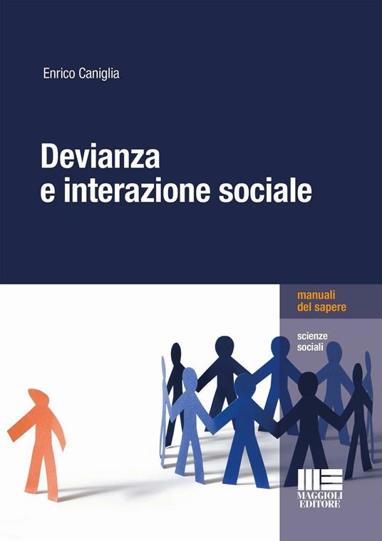 Devianza e interazione sociale - Enrico Caniglia - copertina