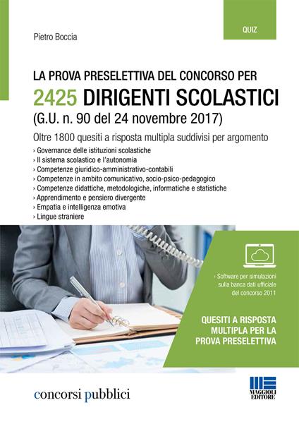 La prova preselettiva del concorso per 2425 dirigenti scolastici (G. U. n. 90 del 24 novembre 2017). Con software di simulazione - Pietro Boccia - copertina