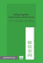 Eating together. Design studies and new trends