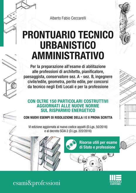 Prontuario tecnico urbanistico amministrativo. Con CD-ROM - Alberto Fabio Ceccarelli - 2