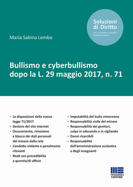 Bullismo e cyberbullismo dopo la L. 29 maggio 2017, n. 71 - Maria Sabina Lembo - copertina