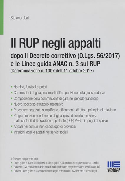 Il RUP negli appalti dopo il Decreto correttivo (D.Lgs. 56/2017) e le linee guida ANAC n. 3 sul RUP - Stefano Usai - copertina