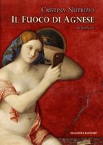Il fuoco di Agnese