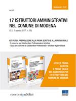 17 istruttori amministrativi nel comune di Modena (G.U. 1 agosto 2017, n. 58). Kit per la preparazione alla prova scritta e alla prova orale