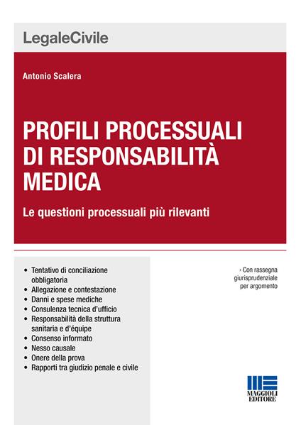 Profili processuali di responsabilità medica - Antonio Scalera - copertina