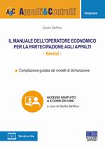Il manuale dell'operatore economico per la partecipazione agli appalti