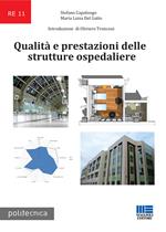 Qualità e prestazioni delle strutture ospedaliere