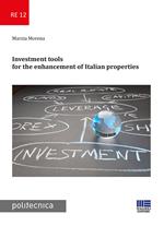 Investment tools for the enhancement of Italian properties