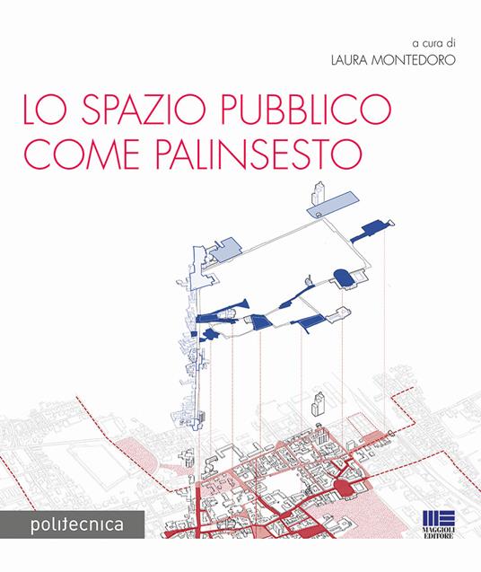 Lo spazio pubblico come palinsesto - copertina