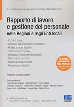 Rapporto di lavoro e gestione del personale nelle regioni e negli enti locali. Con e-book