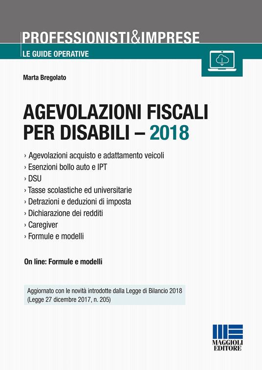 Agevolazioni fiscali per disabili - 2018 - Marta Bregolato - copertina