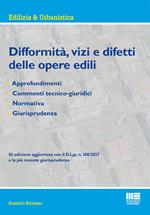 Difformità, vizi e difetti delle opere edili