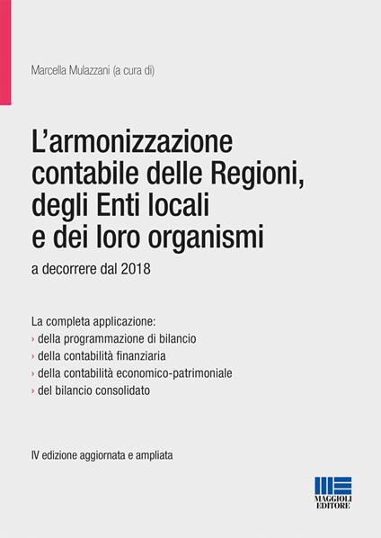 L' armonizzazione contabile delle Regioni, degli Enti locali e dei loro organismi - Marcella Mulazzani - copertina