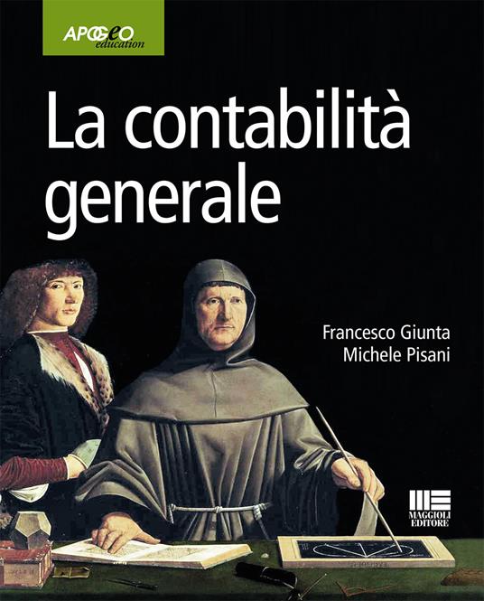 La contabilità generale - Francesco Giunta,Michele Pisani - copertina