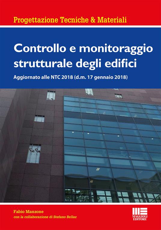Controllo e monitoraggio strutturale degli edifici - Fabio Manzone - copertina