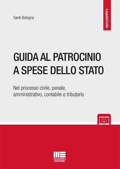 Guida al patrocinio a spese dello stato - Santi Bologna - copertina
