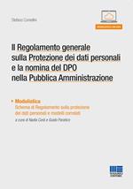 Il Regolamento Generale sulla Protezione dei dati personali e la nomina del DPO nella Pubblica Amministrazione